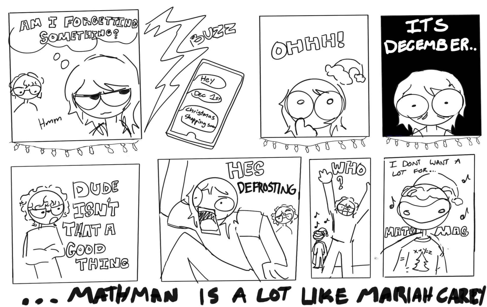 He's defrosting... A Math Man comic